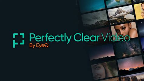 Perfectly Clear Video 